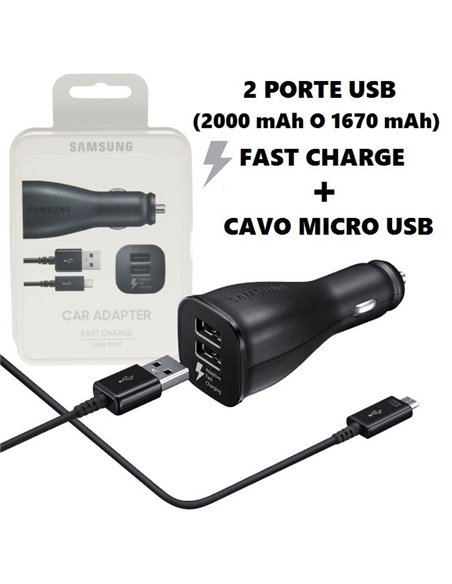 CARICATORE AUTO ORIGINALE SAMSUNG FAST CHARGE CON 2 PORTE USB (2000 mAh O 1670 mAh) + CAVO MICRO USB NERO EP-LN920BBEG BLISTER