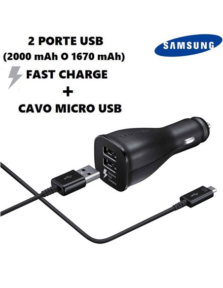 CARICATORE AUTO ORIGINALE SAMSUNG FAST CHARGE CON 2 PORTE USB (2000 mAh O 1670 mAh) + CAVO MICRO USB NERO EP-LN920BBEG BULK