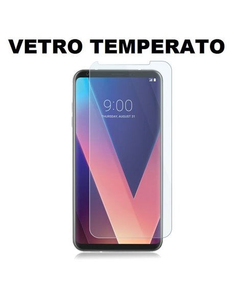 PELLICOLA per LG V30 (H930), V30+ (H930G), V30S THINQ - PROTEGGI DISPLAY VETRO TEMPERATO 0,33mm