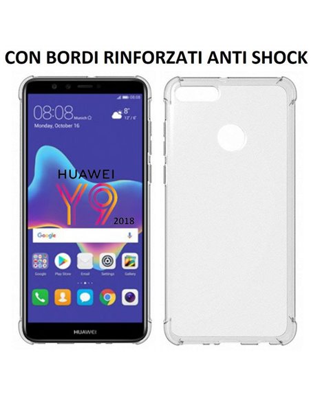 CUSTODIA per HUAWEI Y9 2018, ENJOY 8 PLUS IN GEL TPU SILICONE TRASPARENTE SLIM 0,5mm CON BORDI RINFORZATI ANTI SHOCK