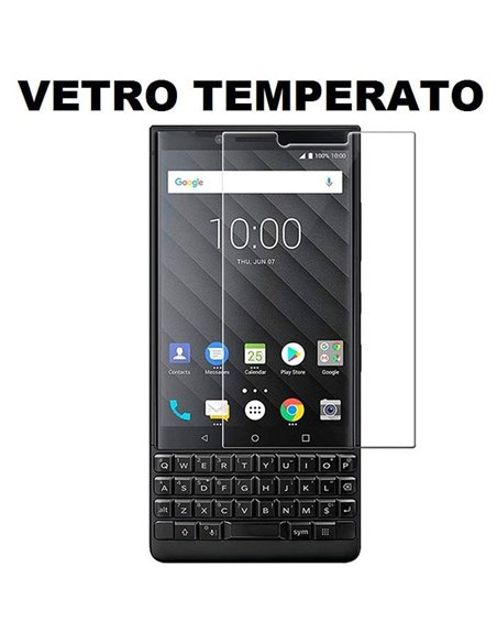 PELLICOLA per BLACKBERRY KEY2 - PROTEGGI DISPLAY VETRO TEMPERATO 0,33mm