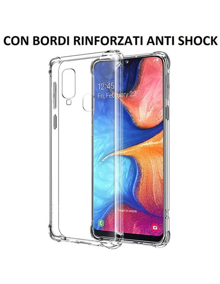 CUSTODIA per SAMSUNG GALAXY A20e (SM-A202) IN GEL TPU TRASPARENTE SLIM 0,5mm CON BORDI RINFORZATI ANTI SHOCK