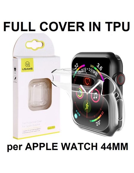 CUSTODIA per APPLE WATCH 44MM (SERIE 4, SERIE 5, SERIE 6, SERIE SE) COPERTURA TOTALE IN GEL TPU SILICONE TRASPARENTE USAMS BLIST