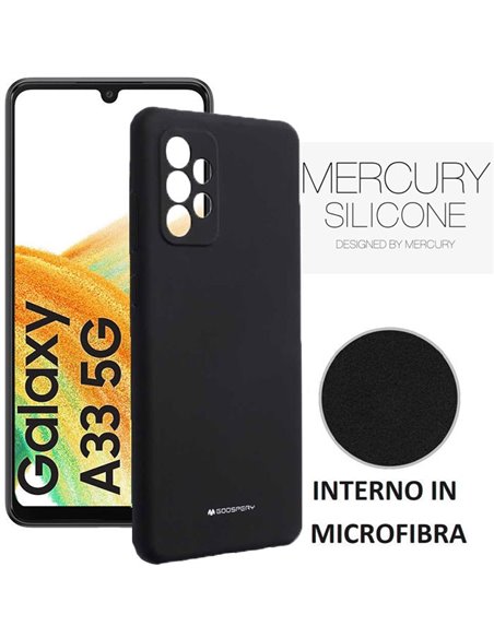 CUSTODIA per SAMSUNG GALAXY A33 5G (SM-A336) IN SILICONE CON INTERNO IN MICROFIBRA COLORE NERO ALTA QUALITA' MERCURY BLISTER